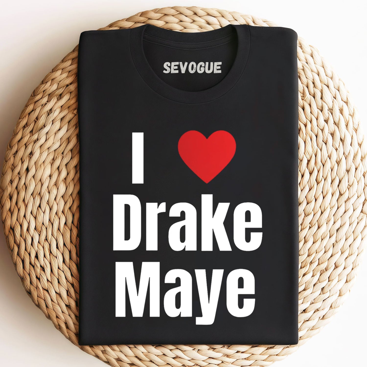 I Love Drake Maye 2026 Unisex Tee, Sweatshirt & Hoodie